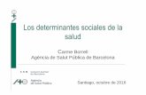 Los determinantes sociales de la salud - SERGAS · Modelos conceptuales de los determinantes sociales de la salud 2. Desigualdades en salud: definición, importancia, ejemplos y recomendaciones