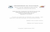 UNIVERSIDAD DE GUAYAQUIL - UGrepositorio.ug.edu.ec/bitstream/redug/2463/1/Cielo Yturralde (4).pdf · ACTA DE RESPONSABILIDAD La egresada de la Carrera de Comunicación Social de la