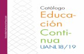 Catálogo Educa-educacioncontinua.uanl.mx/wp-content/uploads/2018/08/... · 2018-08-21 · L os seres humanos vivimos en permanente cambio, la vida implica una dinámica muy intensa