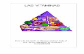 LAS VITAMINAS - agrega.juntadeandalucia.esagrega.juntadeandalucia.es/repositorio/19052017/19... · LAS VITAMINAS Las vitaminas son compuestos químicos necesarios para el organismo.