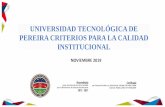 UNIVERSIDAD TECNOLÓGICA DE PEREIRA …2020/03/05  · Visión Como universidad pública, al año 2028 mantendremos la condición de alta calidad en los procesos de formación integral,
