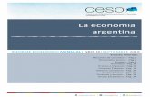 La economía argentina Economía Argentina.pdf · la única relevante es la banda superior, implica el establecimiento de una “tablita cambiaria” similar a la implementada por