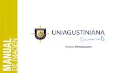 Manual Imagen 2019 - Universitaria Agustiniana...UNIAGUSTINIANA Manual de Marca CONTENIDO Deﬁ niciones Normas básicas de identidad: la marca Deﬁ nición de los códigos gráﬁ