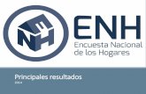 Encuesta Nacional de los Hogares. Principales …alimentar las cuentas satélite del Sistema de Cuentas Nacionales de México (SCNM) y facilitar la generación de información para