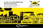 LA COMIDA INSANAja.vitamin.as/wp-content/uploads/2019/03/Comida-que-enferma-RD.pdf · Respuesta de la industria alimentaria y contraargumentos 57 Ejemplos de la eficacia del etiquetado