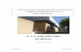 E. T. S. ARQUITECTURA DE SEVILLA - Universidad de Sevillafama2.us.es/earq/nuevabca/VORSEVI.pdfnecesarios para la elaboración de presente informe, se han realizado los trabajos que