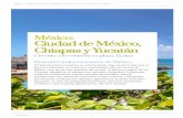 México: Ciudad de México, Chiapas y Yucatáncdn.traveltool.es/contenidosShared/pdfcircuits/ES/traveltool/41497_extended.pdfCiudad de México, Chiapas y Yucatán Emprende junto a