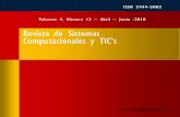 Revista de Sistemas Computacionales y TIC’s...CASTRO - ENCISO, Salvador Fernando. PhD Universidad Popular Autónoma del Estado de Puebla CASTAÑÓN - PUGA, Manuel. PhD Universidad