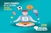 verano deportivo2018 librillo 2 - Santo Domingo de la Calzada€¦ · 7º triatlÓn infantil De Santo Domingo De la CalzaDa Sábado 18 agosto 11.00 a 13.00 h Piscinas Municipales