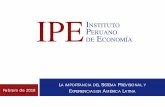 Febrero de 2018 EXPERIENCIAS EN AMÉRICA LATINA · Perú: Sistema de pensiones multipilar Pilar Cero “Pensión 65” Transferencia de pensiones a adultos mayores en condición de