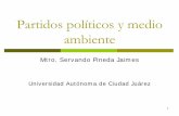 Partidos políticos y medio ambiente Conf Amb 2008... · Es el partido político más antiguo de México. Fue constituido en 1929 como Partido Nacional Revolucionario (PNR). Su fundador