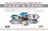 NEGLIGENCIAS MÉDICAS PASO A PASO · 2020-04-01 · Demanda en ejercicio de responsabilidad contractual por negligencia médica . . . 129 11. Demanda de reclamación de cantidad por