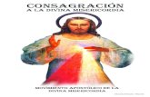 CONSAGRACIÓN - Divina Misericordia Alicante · Puede ser de gran ayuda practicar alguna de las formas de devoción a la Divina Misericordia durante estos días de preparación: 1.