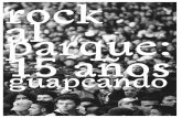 rock alparqueArchivo Museo de Bogotá, Karim Estefan, David Micolta, Marshall Peterson, Mateo Pérez, ... tendencias de lo que hoy por hoy es el sonido y el pulso de nuestra época”,