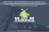 MONTAJES Y MANTENIMIENTOS DE TORRES S.Amymtorres.com/uploads/items/1505/files/2. brochure... · montajes y mantenimientos de torres s.a.s S omos una empresa dedicada al diseño, fabricación,