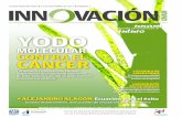YODO - Coordinación de Innovación y Desarrollo - UNAMvinculacion.unam.mx/gaceta/gaceta_1.pdf · de yodo molecular, auxiliar en padecimientos mamarios y prostáticos. ... Ese modelo