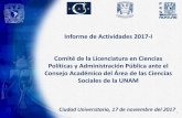 Presentación de PowerPoint - UNAM · • 3 reuniones: 18 de agosto, 20 de septiembre y 07 de noviembre. Temas de las reuniones: o Agenda de trabajo de actividades del semestre 2017-I.