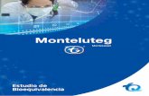 Monteluteg · 2018-09-26 · Proﬁlaxis y manejo Model asma crónica en niños y adultos. Prevención del broncoespasmo inducido por el ejercicio. Promedio de los Parámetros Farmacocinéticos