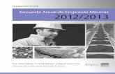 Encuesta Anual de Empresas Mineras 2012/2013 · 2012/2013 Encuesta de Empresas Mineras 5 Este informe presenta los resultados de la encuesta anual 2012/2013 de Fraser Institute; realizada