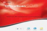 Manual de instalación y actualizaciónManual de instalación y actualización de Trend Micro™ OfficeScan™. En este documento se tratan los requisitos y procedimientos de instalación