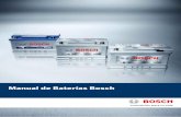 Manual de Baterías Bosch · 4 | Manual de Baterías Bosch 1. Introducción Este manual suministra informaciones comple-tas sobre funcionamiento, características, concep- ción,