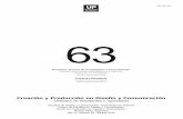 63 - Palermo · Publicaciones del CED&C.....pp. 83-88 Introducción Proyectos Jóvenes de Investigación y Comunicación Creación y Producción en Diseño y Comunicación [Trabajos
