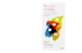 Razones para acercar las lenguas a la ciudadanía …...Las lenguas oficiales y las lenguas propias · 37 2. Las demás lenguas españolas serán también oficiales en las respectivas