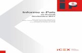 UPV Universitat Politècnica de València - Informe e-Pais Kuwait · 2020-04-08 · Respecto al uso de internet, la penetración es del 80% y la conexión de banda ancha ha crecido