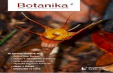 Botanika 2 - ibot.cas.cz · BOTANIKA, informační a udržuje více než 800 kultur sinic apopularizační časopis Vydává: Botanický ústav Akademie věd České republiky, v.