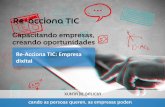 Re-Acciona TIC: Empresa dixital - Servizos de mellora ...reacciona.igape.es/wp-content/uploads/2016/11/... · Aplicación de solucións dixitais para a mellora da xestión – catálogo
