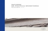 INFORME DE POLÍTICA MONETARIA - Senado · diciembre. Para todos los demás efectos, el cierre estadístico del Informe de Política Monetaria fue el 28 de ... El IPoM se publica