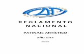 20140117 Reglamento Nacional CAP 2014 v1 03 · Reglamento Nacional – Patinaje Artístico Confederación Argentina de Patín Comité Nacional de Patinaje Artístico V1.03 – ENERO