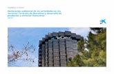 CaixaBank y su entorno · CaixaBank y su entorno Declaración ambiental de las actividades en los Servicios Centrales de Barcelona y desarrollo de productos y servicios financieros