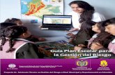 Guía Plan Escolar...2017/08/01  · El Proyecto Educativo Institucional PEI, es la brújula para orientar esos procesos educativos que se precisan para humanizar y lograr los fines