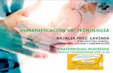 Asociación Asturiana de Ergonomía - PREVERAS - …preveras.org/.../00_humanificacion_vs_tecnologia.pdf · 2020-03-03 · inseparable de la PRL, todas las vías son buenas. Establece