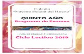 QUINTO AÑO - huertojujuy.com.ar · Colegio “Nuestra Señora del Huerto” San Martín Nº 569 – San Salvador de Jujuy 2 PROGRAMAS DE EXAMEN – CICLO LECTIVO 2019 / QUINTO AÑO