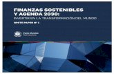 FINANZAS SOSTENIBLES Y AGENDA 2030FINANZAS SOSTENIBLES Y AGENDA 2030: INVERTIR EN LA TRANSFORMACIÓN DEL MUNDO 11 El establecimiento de un lenguaje común para las finanzas sostenibles