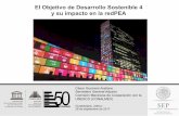 El Objetivo de Desarrollo Sostenible 4 y su impacto en la redPEAedu.jalisco.gob.mx/redpea/sites/edu.jalisco.gob.mx... · 2017-10-10 · Objetivos de Desarrollo del Milenio (ODM).