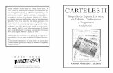 CARTELES II - WordPress.com€¦ · Así apareció también Pacheco, en un contraste que los años fueron acentuando. Igual había pasado en España, en la ampulosa y retórica literatura