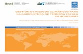 GESTIÓN DE RIESGOS CLIMÁTICOS PARA LA AGRICULTURA DE … · 2016-01-18 · de gestión de riesgos climáticos que reúne la reducción del riesgo de desastres y prácticas de adaptación