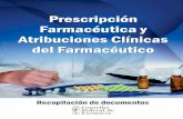 Prescripción Farmacéutica y Atribuciones Clínicas del ...§ão farmaceutica_AZUL_espanhol.pdf · La nueva ley cuenta con artículos que contemplan la actuación clínica del farmacéutico