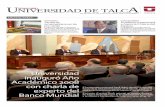 NIVERSIDAD SEMANARIO DE TALCcomunicaciones.utalca.cl/semanario/semanario/semanario138.pdf · futuro de la educación superior en el mundo y valoró el espíritu de transformación