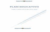 PLAN EDUCATIVO FINAL CURSO 2019-2020...Instrucciones de la Viceconsejera de Educación para el último trimestre del curso 2019- 2020 y el inicio del curso 2020-2021. Debido a la imposibilidad