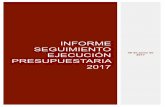 INFORME SEGUIMIENTO - UCO · Informe seguimiento ejecución presupuestaria 2017 30 de junio de 2017 2 En las tablas siguientes se representa la ejecución del presupuesto de ingresos