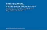 Estudio-Mapa sobre Vivienda y Población Gitana, 2015...sobre Vivienda y Población Gitana, 2015 Anexo 2 del Informe: Información desagregada por Comunidades Autónomas y Provincias