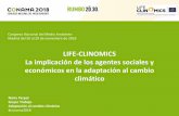 LIFE-CLINOMICS La implicación de los agentes sociales y ... · Durada: 3 años (junio 2016 – junio 2019) Promoviendo la resiliencia. Oportunidades y retos de la economía local