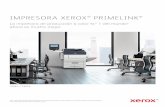 IMPRESORA XEROX PRIMELINKImpresora Xerox® PrimeLink® C9065 y C9070 La impresora Xerox® PrimeLink® C9065/C9070 ofrece las capacidades más adaptables del mercado. Desde la calidad
