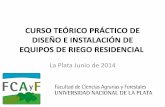 CURSO TEÓRICO PRÁCTICO DE DISEÑO E INSTALACIÓN DE …blogs.unlp.edu.ar/riego/files/2014/06/curso-riego-residencial-final.pdf · pequeños) –Acuífero profundo (caudales mayores)