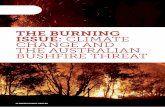 THE BURNING ISSUE: CLIMATE CHANGE AND THE AUSTRALIAN … · 2017-10-17 · In 2014 and early 2015, 18 bushfire events were declared national disasters (Disaster Assist 2015; Table