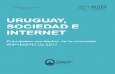 URUGUAY, SOCIEDAD E INTERNETradiouruguay.uy/wp-content/uploads/2019/03/uruguay... · contexto los avances digitales de nuestra sociedad en un escenario global. Diversas personas e